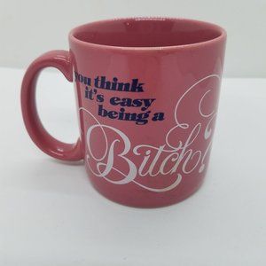 Coffee Mug Pink You think it's Easy Carlton Cards